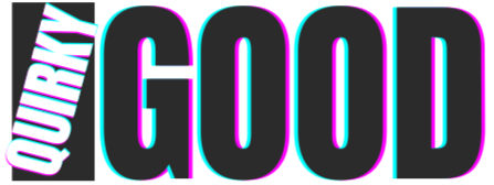 Quirky Good